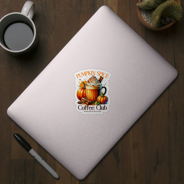 Pumpkin Spice Coffee Club by HolidayBug